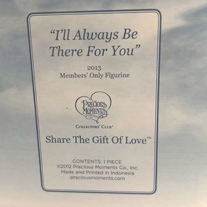 2013 precious moments members only figurine “ I’ll always be there for you”
